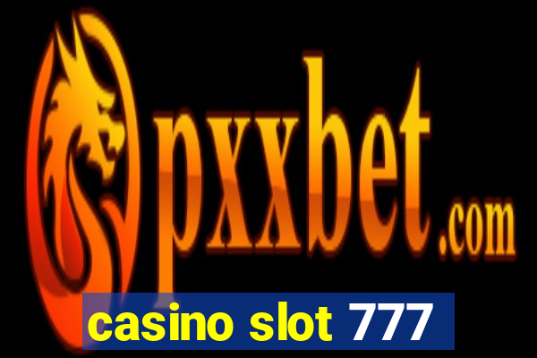 casino slot 777