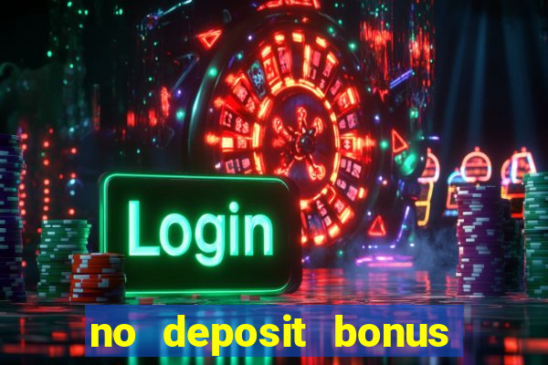 no deposit bonus casino online