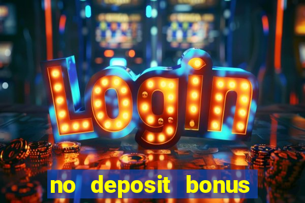 no deposit bonus casino online