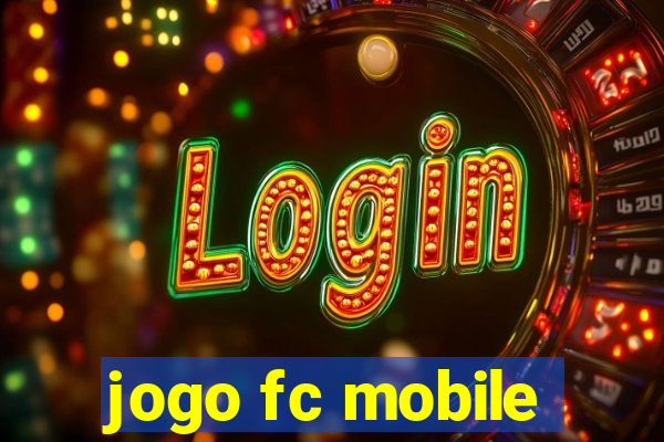 jogo fc mobile