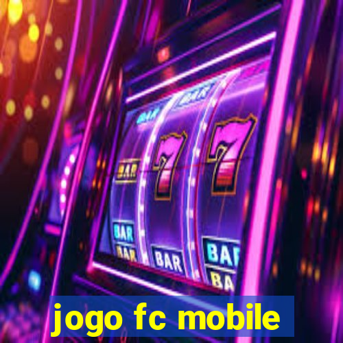 jogo fc mobile