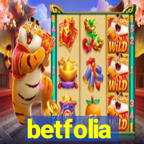 betfolia