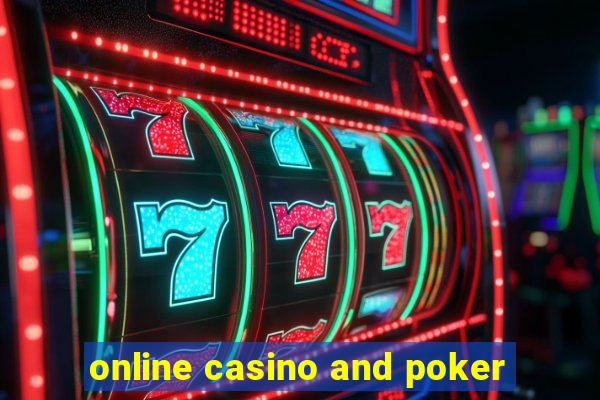 online casino and poker