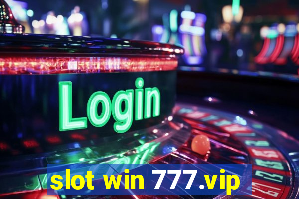 slot win 777.vip