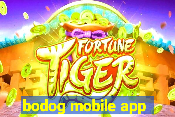 bodog mobile app