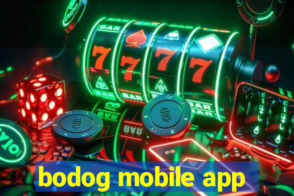 bodog mobile app