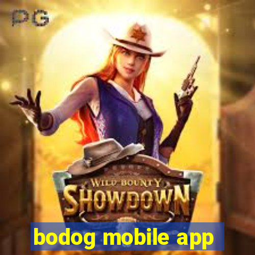 bodog mobile app