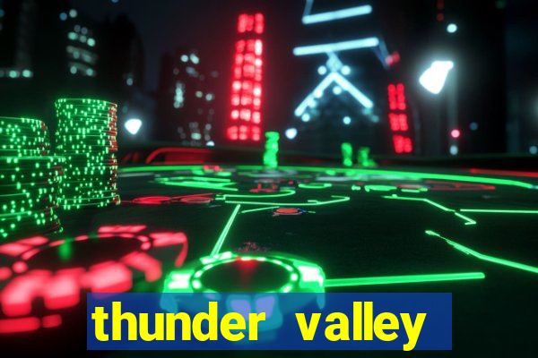 thunder valley resort & casino