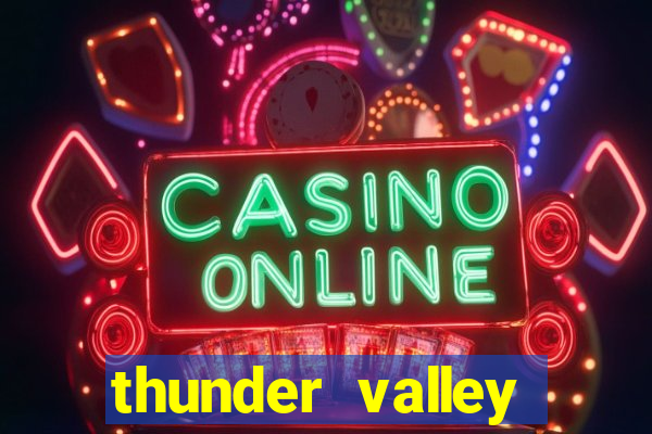 thunder valley resort & casino