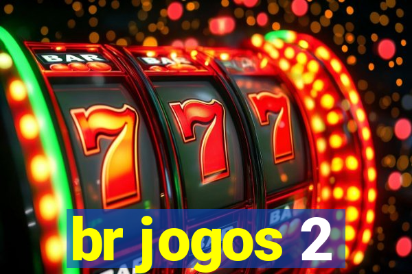 br jogos 2