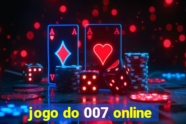 jogo do 007 online