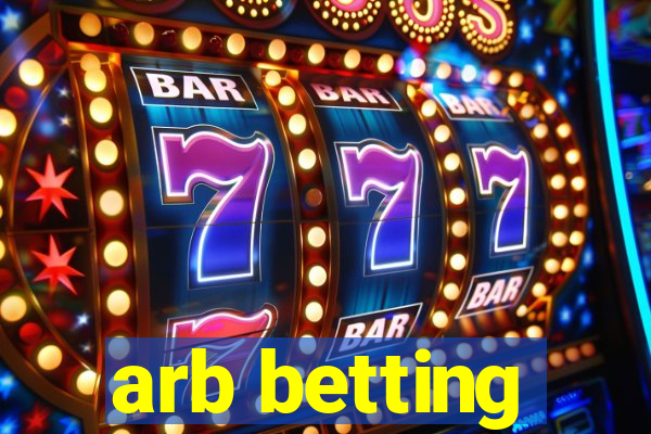 arb betting