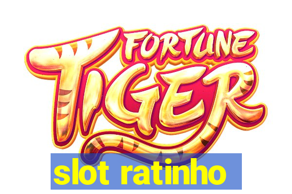 slot ratinho