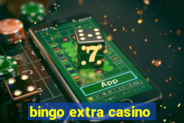 bingo extra casino