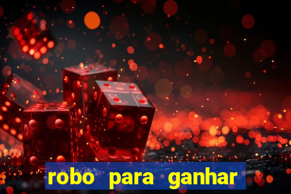 robo para ganhar no fortune tiger