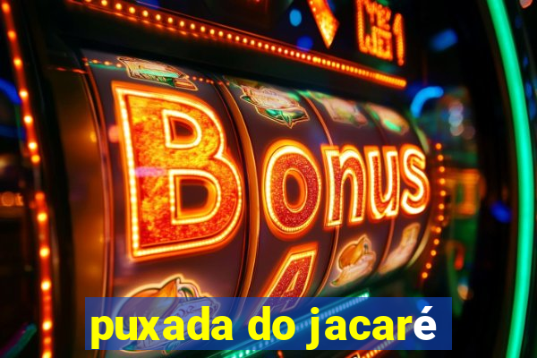 puxada do jacaré