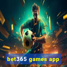 bet365 games app