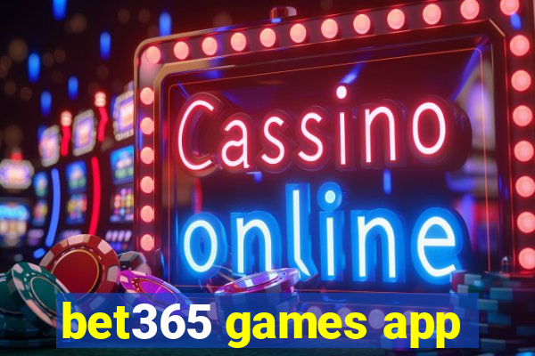 bet365 games app