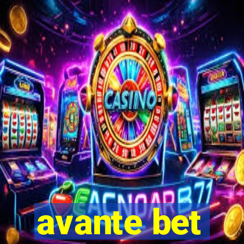 avante bet