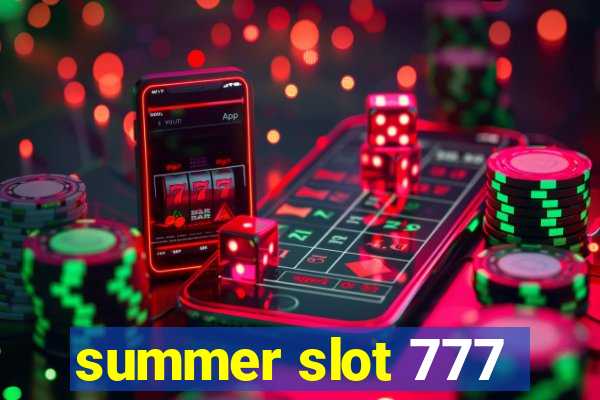 summer slot 777