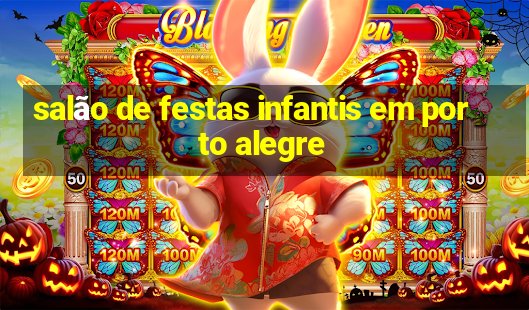 salão de festas infantis em porto alegre