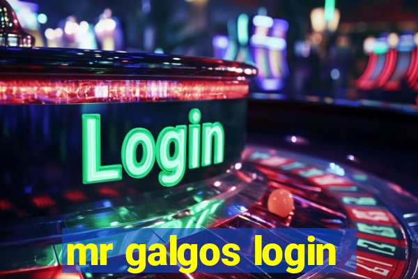 mr galgos login