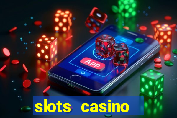 slots casino  lasvegas slots