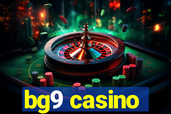 bg9 casino