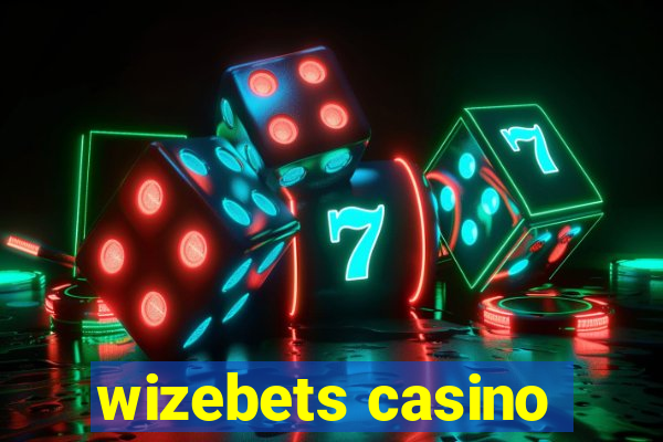 wizebets casino