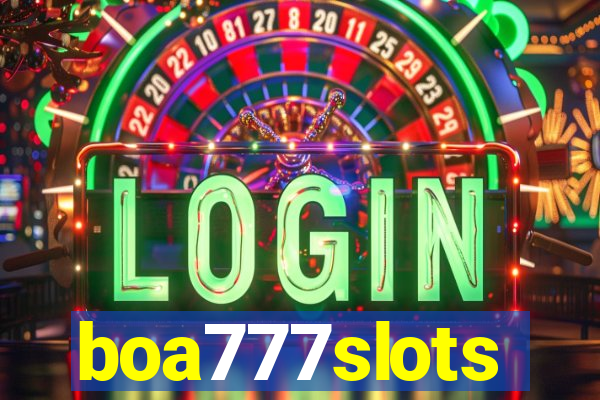 boa777slots