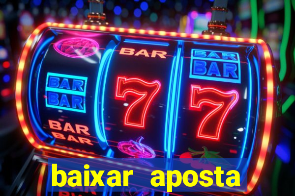 baixar aposta esportiva bet