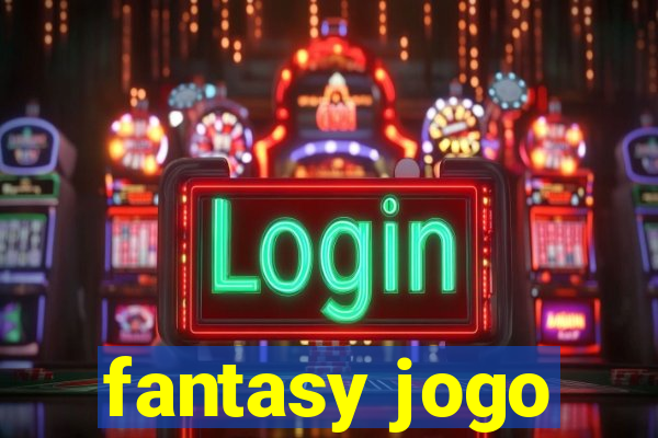 fantasy jogo