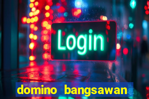 domino bangsawan versi terbaru