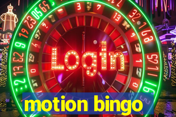 motion bingo