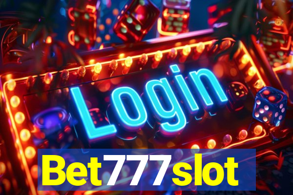 Bet777slot