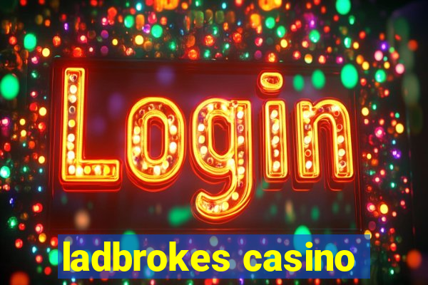 ladbrokes casino