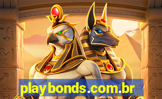 playbonds.com.br jogar gratis