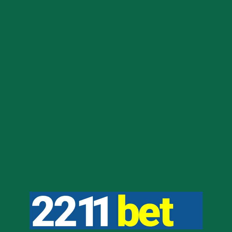 2211 bet