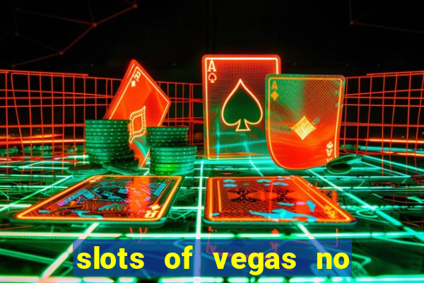 slots of vegas no deposit codes