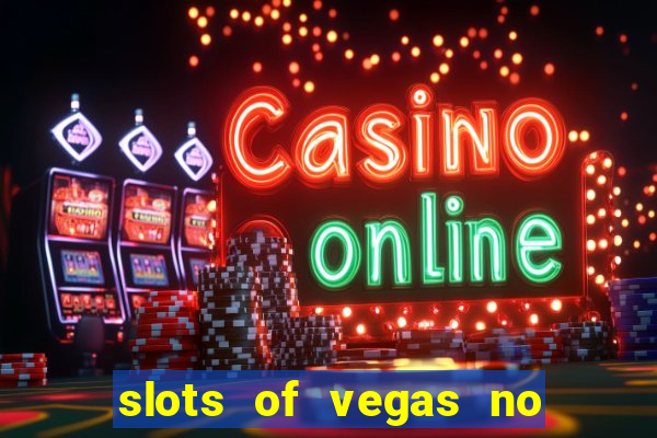 slots of vegas no deposit codes