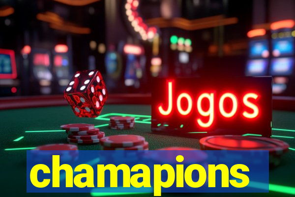 chamapions