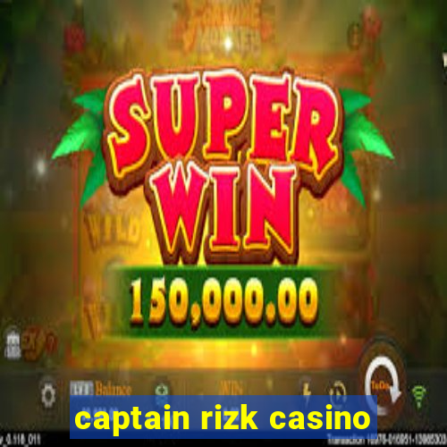 captain rizk casino