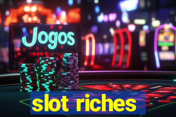 slot riches