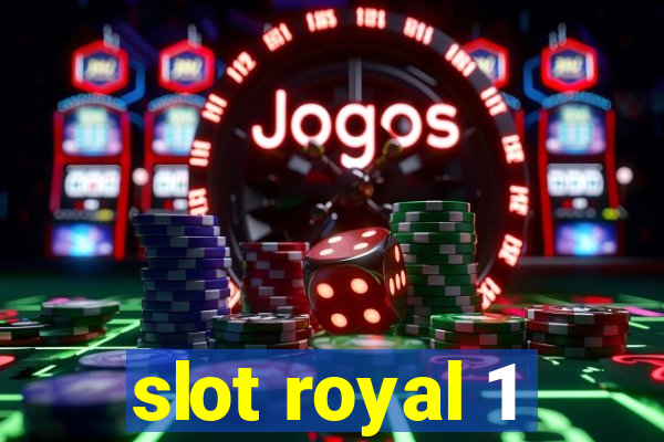 slot royal 1