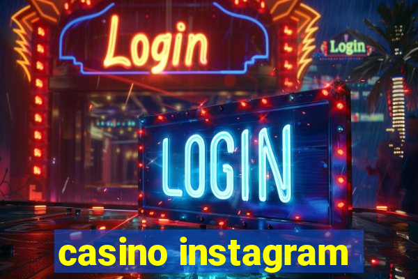 casino instagram