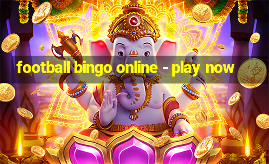 football bingo online - play now