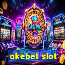 okebet slot