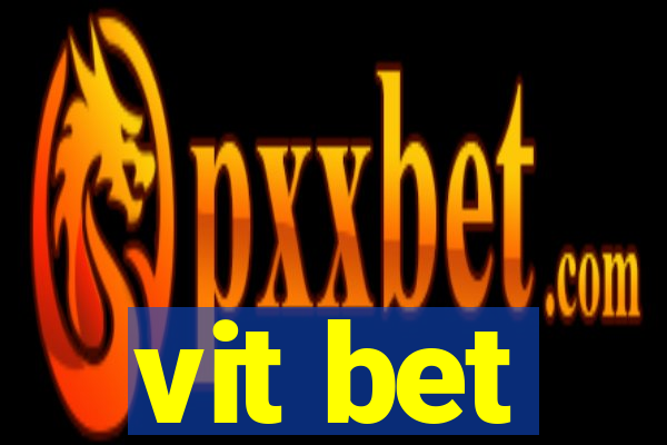 vit bet