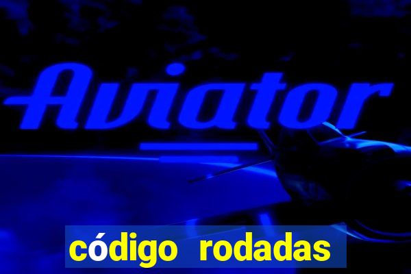 código rodadas grátis blaze