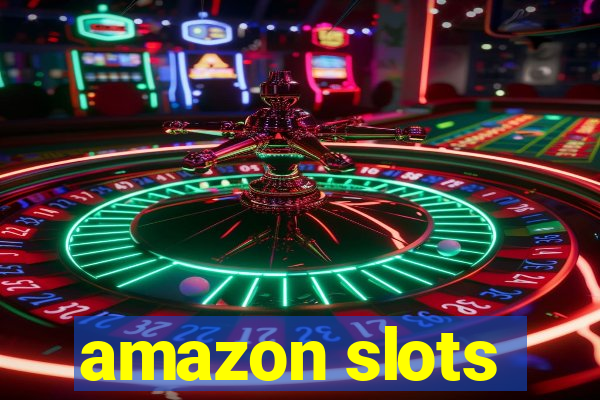 amazon slots